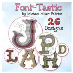 Machine Embroidery Letters Font-Tastic by Michael Miller Fabrics CD