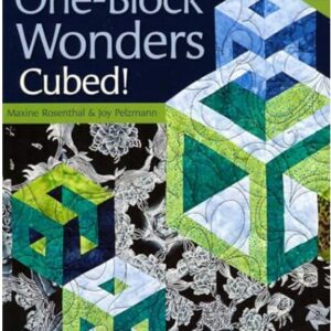 One Block Wonders Cubed! by Maxine Rosenthal and Joy Pelzmann
