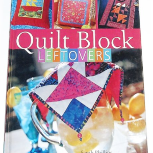 Quilt Block Leftovers by Sarah Phillips